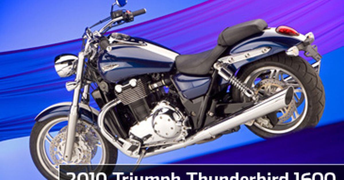 2010 Triumph Thunderbird 1600 Review- Triumph Motorcycles ...
