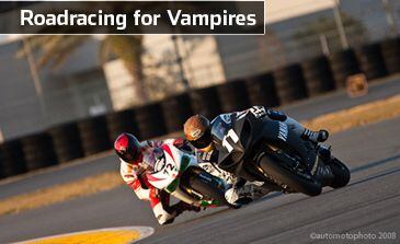 Roadracing for Vampires | Cycle World